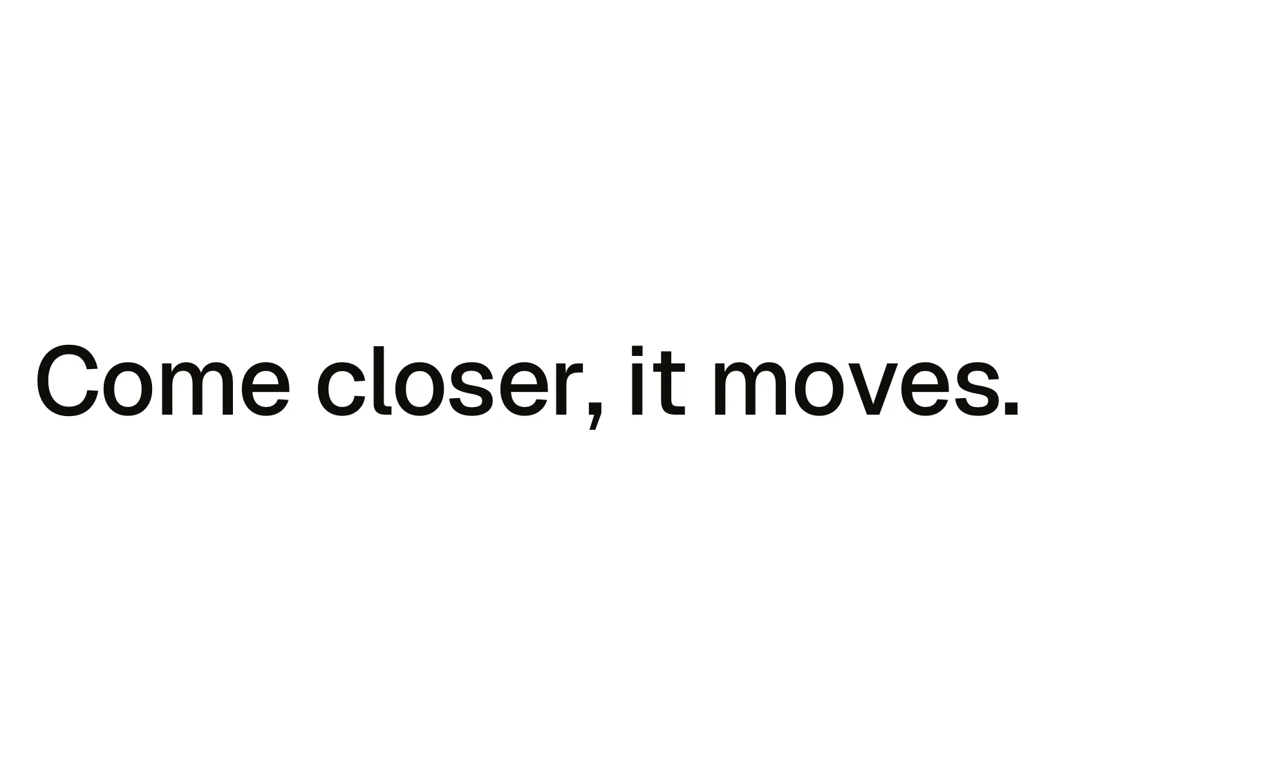 Headline: proximity